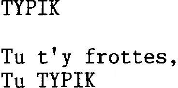 TYPIK TU T'Y FROTTES, TU TYPIK