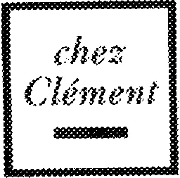 CHEZ CLEMENT