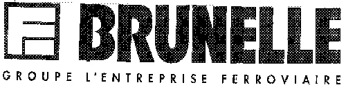 EF BRUNELLE GROUPE L'ENTREPRISE FERROVIAIRE