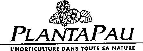 PLANTAPAU L'HORTICULTURE DANS TOUTE SA NATURE