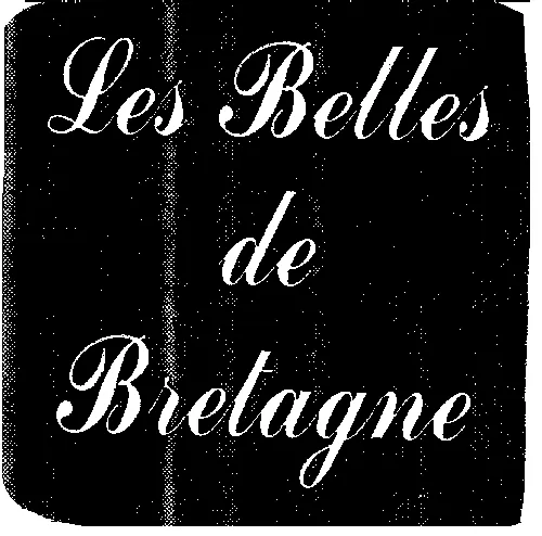 LES BELLES DE BRETAGNE
