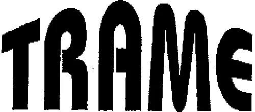 TRAME