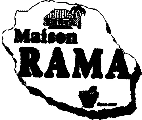 MAISON RAMA