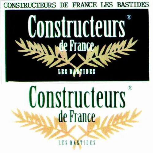 CONSTRUCTEURS DE FRANCE LES BASTIDES