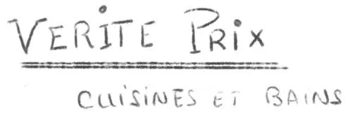 VERITE PRIX CUISINES ET BAINS