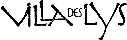 VILLA DES LYS