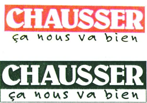 CHAUSSER ÇA NOUS VA Bien