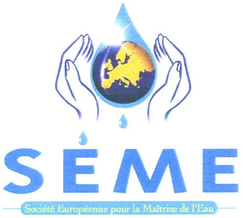 SEME SOCIETE EUROPEENNE POUR LA MAITRISE DE L'EAU