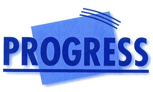 PROGRESS