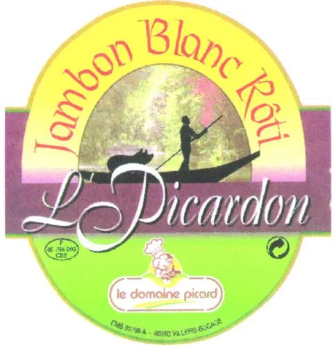 JAMBON BLANC ROTI L PICARDON LE DOMAINE PICARD