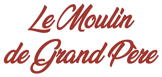 LE MOULIN DE GRAND-PERE
