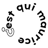 C'EST QUI MAURICE