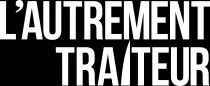 L'AUTREMENT TRAITEUR