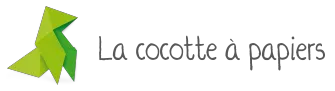 LA COCOTTE A PAPIERS