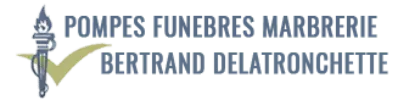POMPES FUNEBRES MARBRERIE BERTRAND DELATRONCHETTE