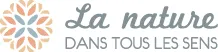 LA NATURE DANS TOUS LES SENS